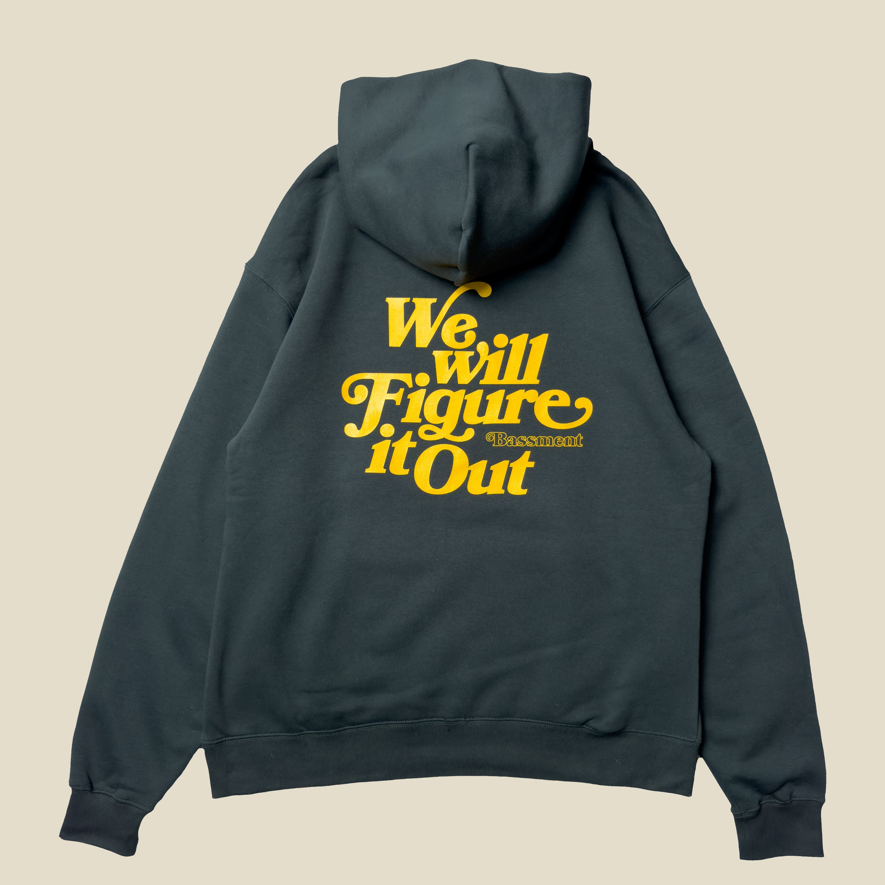 WE WILL FIGURE IT OUT Hoodie (Last One - Black - Large)